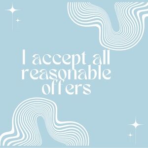 Reasonable offers Welcome